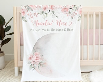 Personalized Baby Girl Blanket -Baby Name Blanket -Baby Shower Gift- We Love You to the Moon and Back -Baby Girl  Bedding -Crib Blanket