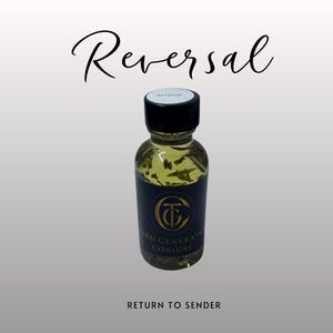 Reversal Oil. Used to reverse the evil eye and return bad energy to sender.