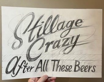 Original Stillage Crazy After All These Beers Artwork