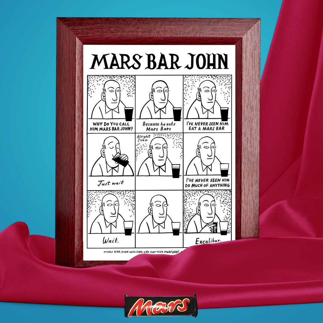 Mars Bar John A3 Print