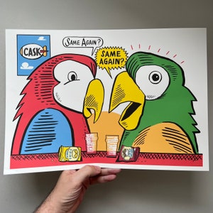 Same Again? Parrot comic pub print A3