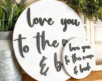 Love you to the moon and back - nursery sign - love sign - moon sign