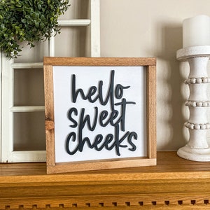 Hello sweet cheeks - Bathroom Sign - Funny Bathroom Sign - Bathroom Decor