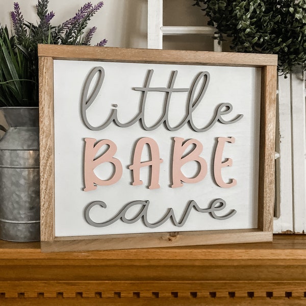 Little Babe Cave - Nursery Sign - Baby Room