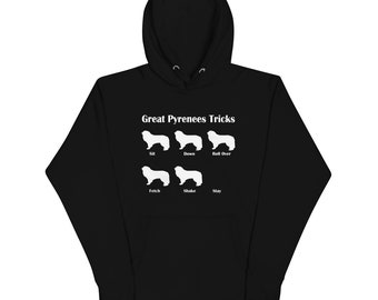 Unisex Great Pyrenees Tricks Hoodie - Great Gift Idea!