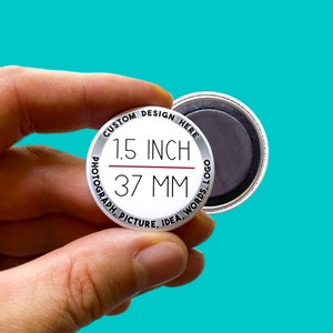 Gepersonaliseerde aangepaste magneet van 1,5 inch - maak je eigen aangepaste magneet Jouw ontwerp hier, Fotomagneet, Promotiemagneet