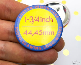 1 Inch Custom Button Pin, 1 Custom Pinback, Personalized Logo Pin