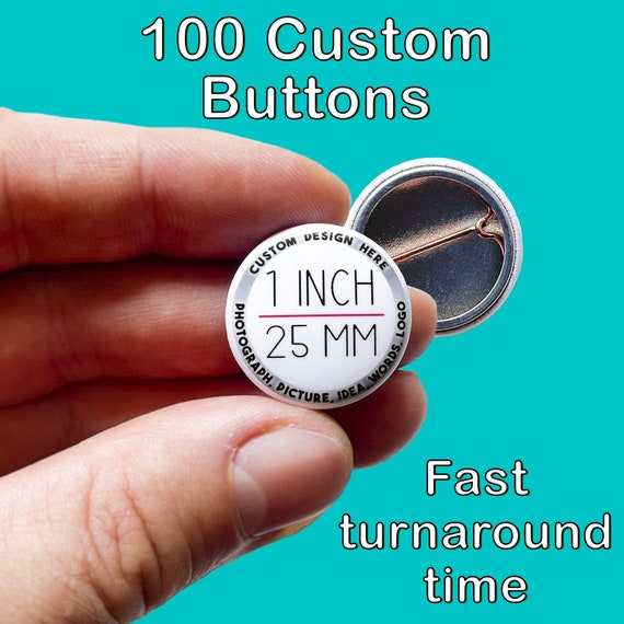 100pc Customized Personalised Metal Back Pin Button Badge pinback 1” inch 25mm O 