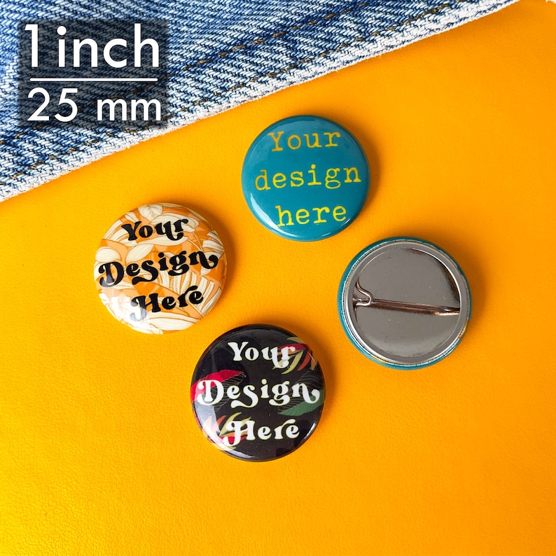 1 inch Custom pinback buttons, 1" Custom Pinback, Custom Pins, Personalized Pin, Personalized Buttons, button pin, custom pin button