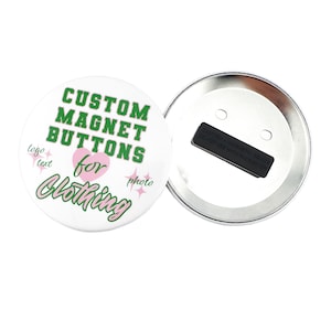 Small custom magnetic button for clothing - wearable, no hole needed - Personalized Pin with Strong Magnet Back – No Holes in Clothing image 4