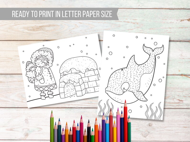 May include: Two black and white coloring pages. The first page features a girl in a winter coat standing next to an igloo. The second page features a whale swimming in the ocean.