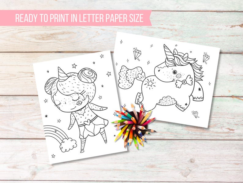 May include: Two black and white coloring pages featuring whimsical unicorn and fairy designs, with stars and diamonds. A bundle of colored pencils sits below the pages. The text "READY TO PRINT IN LETTER PAPER SIZE" is at the top.