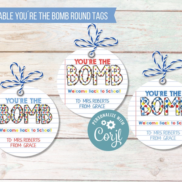 Back to School Digital Gift Tags, You're the Bomb Round Gift Tags, 1st Day of School, Teacher Printable Bath Bomb Gift Tag