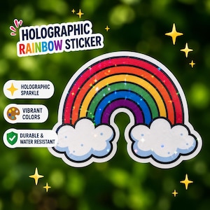 May include: A holographic rainbow sticker featuring a multi-colored arch with red, orange, yellow, green, blue, and purple bands, flanked by two white clouds. The text reads HOLOGRAPHIC RAINBOW STICKER, HOLOGRAPHIC SPARKLE, VIBRANT COLORS, DURABLE & WATER RESISTANT.