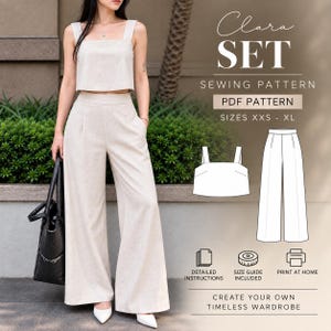 Könnte beinhalten: Ein beiges zweiteiliges Set bestehend aus einem ärmellosen bauchfreien Oberteil mit breiten Trägern und einer hoch taillierten Hose mit weitem Bein. Der Text lautet Clara SET SEWING PATTERN PDF PATTERN SIZES XXS - XL, DETAILED INSTRUCTIONS, SIZE GUIDE INCLUDED, PRINT AT HOME.