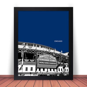 May include: A black and white illustration of Wrigley Field, home of the Chicago Cubs, against a dark blue background. The sign reads "Wrigley Field, Home of the Chicago Cubs, World Series Champions". The text "Chicago" is at the top of the image.
