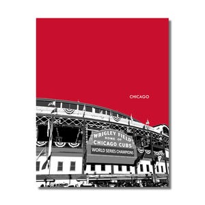 May include: A black and white illustration of Wrigley Field, home of the Chicago Cubs, with the text "Wrigley Field Home of Chicago Cubs World Series Champions" on the sign. The background is red with the word "Chicago" in white text.