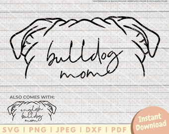 English Bulldog Mom Ear SVG File - PNG, PDF, Dxf, Cut File for Cutters and More - Bulldog Ear Cut File - Hand Drawn Dog Ear Digital Download