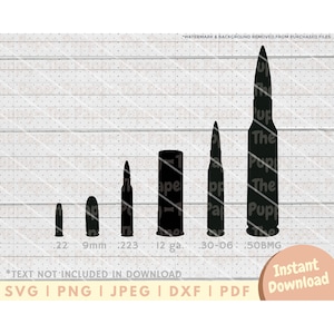 Bullet SVG File Bundle - PNG, PDF, Dxf, Cut File for Cutters and More - Ammo Instant Digital Download - Shotgun Shell - Rifle Bullets - 9mm