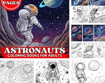 Könnte beinhalten: Ein Malbuch mit dem Titel "Astronauten Malbücher für Erwachsene" mit 50 Seiten. Das Cover zeigt einen Astronauten auf einem Planeten mit einem blau-gelben Planeten im Hintergrund. Zusätzliche Bilder zeigen Astronauten und Planeten.
