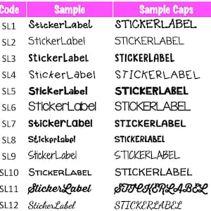 Op de afbeelding: Een tabel met een lijst met codes en bijbehorende tekstvoorbeelden. De codes zijn SL1 tot en met SL12. De tekstvoorbeelden zijn in verschillende lettertypen en stijlen, waaronder cursief, vetgedrukt en hoofdletters. De tekstvoorbeelden zijn allemaal dezelfde zin: "StickerLabel".