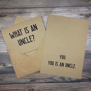 Qu'est-ce qu'un oncle | Vous êtes un oncle | Carte d'annonce de grossesse pour frère