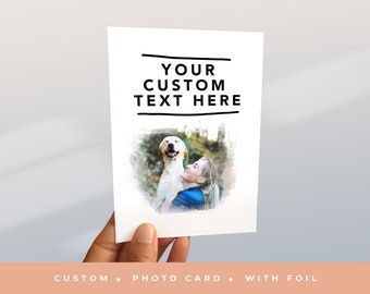 Custom greeting card | Personalised Photo Card  | Custom birthday card  | Anniversary cards  |  Pet greeting card