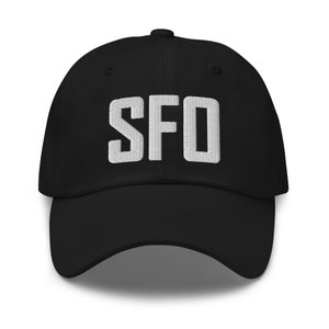 SFO Airport Code Hat Embroidered Hat Dad Hat San Francisco California Travel Gift Baseball Cap Airbnb Host Gift