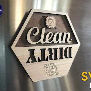 Dishwasher magnet clean dirty SVG file - dishwasher sign kitchen magnet - dishes chore indicator - Glowforge laser cut