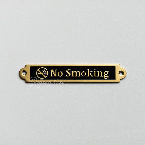 Brass No Smoking Sign No Smoking Plate Brass No Smoke Etsy