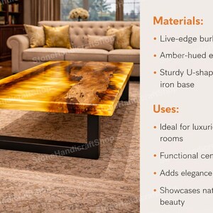 May include: A rectangular coffee table with a live-edge burl wood top and amber-hued epoxy resin. It has a sturdy U-shaped black iron base. The table is a functional centerpiece for a living room.