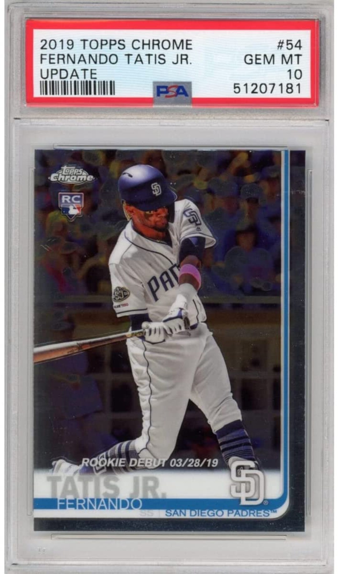 Graded 2019 Topps Chrome Update Fernando Tatis Jr. 54 Rookie