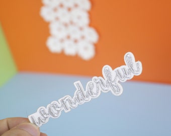 Embroidered Wonder*ul Iron On Patch, Word Applique