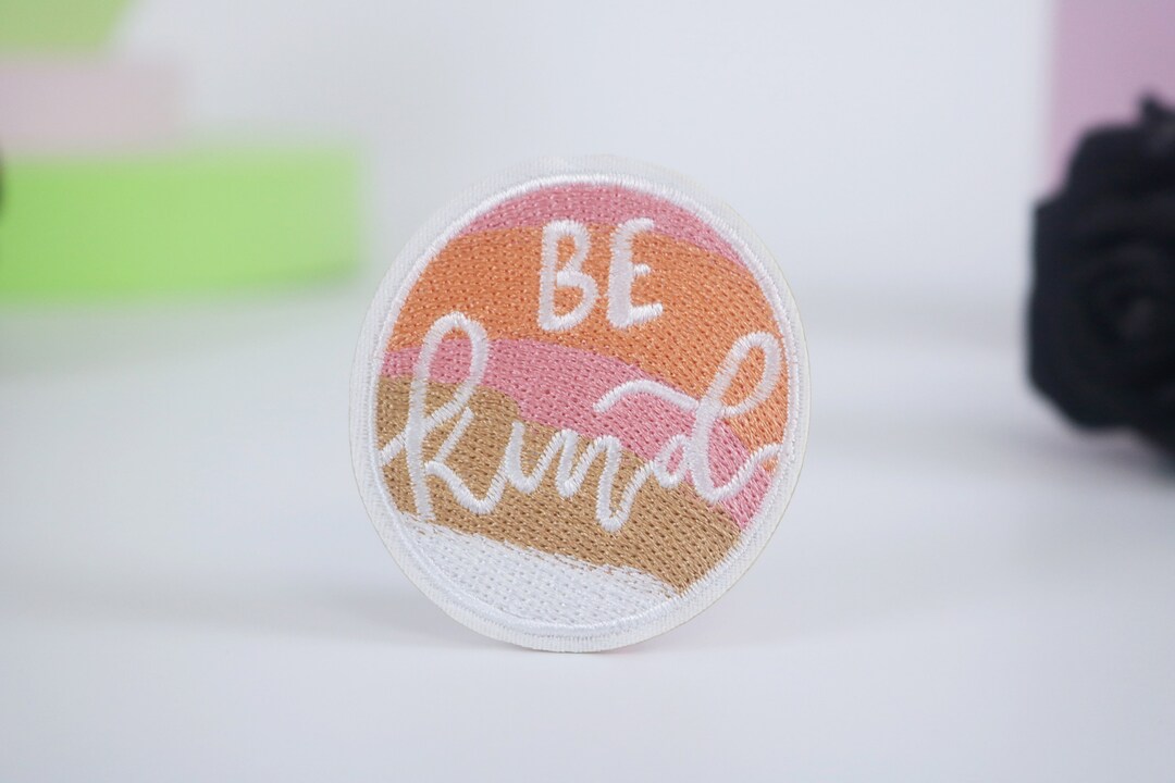 Be Kind Embroidered Patch - Iron on Applique - Etsy