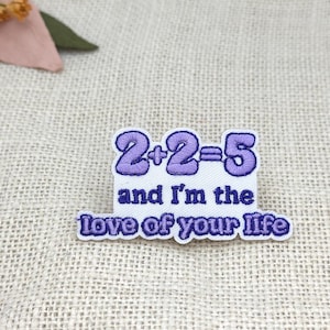 2+2=5 Patch, Funny Embroidered Iron On Patch, Purple Math Quote Applique