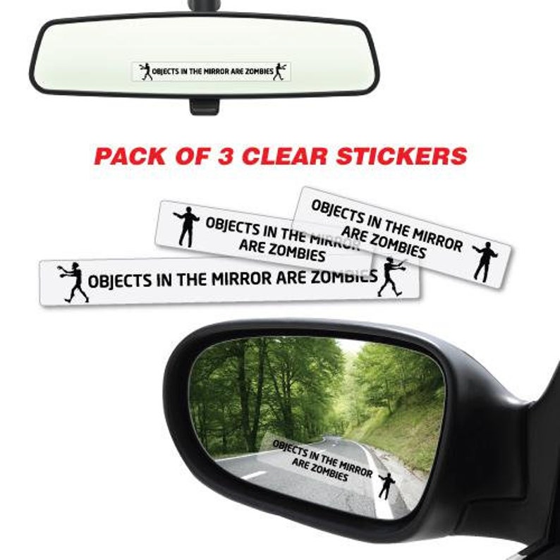 Objects in Mirror Are Zombies Sticker Zombie Monster Scary Etsy