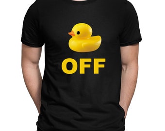 Duck Off Funny Slogan T-Shirt  - Mens and Womens Sizes