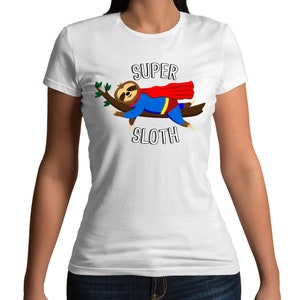 May include: White t-shirt featuring a graphic of a sloth wearing a red cape and blue suit, holding onto a branch. The text "SUPER SLOTH" is printed below the sloth.