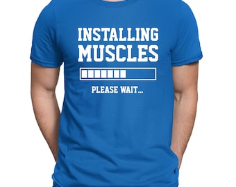 May include: A royal blue t-shirt with a white graphic that says "Installing Muscles" and a progress bar underneath. The text "Please Wait..." is below the progress bar.