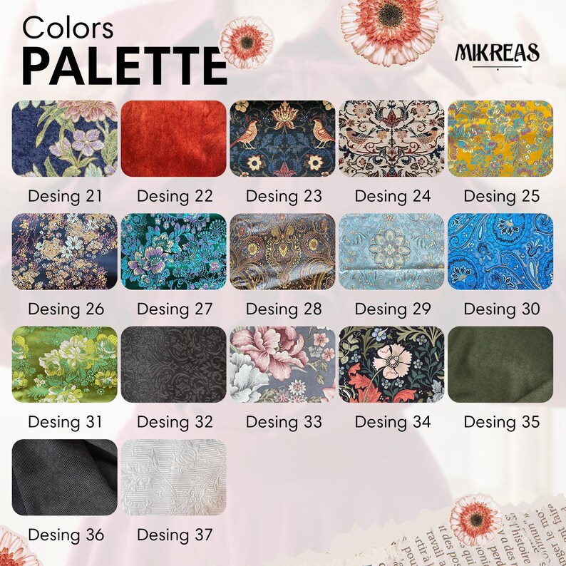 May include: A color palette chart by MIKREAS displaying 17 fabric swatches labeled Desing 21 through 37. The swatches feature various patterns including floral, paisley, and solid textures in colors like red, blue, green, yellow, black, and white.