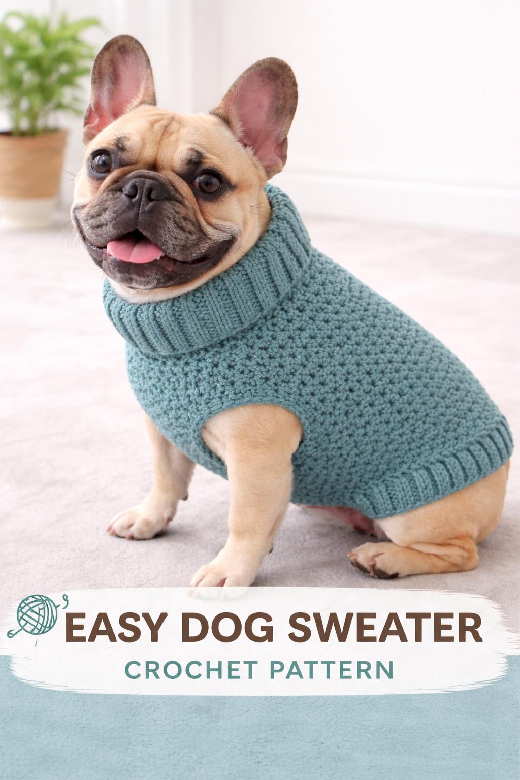 Crochet Dog Sweater Pattern PDF  Easy Top Down, French Bulldog, 3 Sizes -  Etsy UK