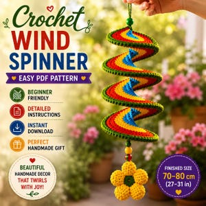 Pode incluir: Um móbile de vento de crochê feito à mão em um design espiral com cores vermelhas, amarelas, azuis e verdes. O tamanho final é de 70-80 cm. O texto diz "Crochet Wind Spinner" e "Easy PDF Pattern".