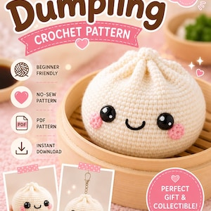 Wzór na szydełkowe pierożki Kawaii w formacie PDF, pluszowe pierożki Amigurumi, wzór na szydełkowanie dla początkujących, urocze zabawki w kształcie jedzenia