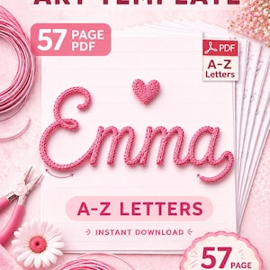 May include: Digital download template for knitted wire art in pink. The image shows the text "Knitted WIRE ART TEMPLATE" and "Emma" in a knitted style. Includes A-Z letters and a 57-page PDF.