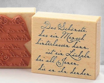 rubber stamp The most beautiful thing a person can leave behind