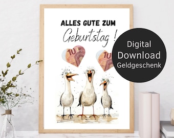 May include: A framed print featuring three cartoon seagulls with open beaks, above them are two heart-shaped images made of Euro banknotes. The text "Alles Gute zum Geburtstag!" is written above the seagulls. A black circle with white text reads "Digital Download Geldgeschenk".