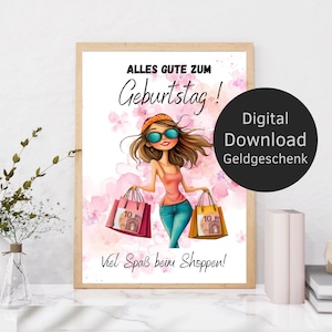 Geldgeschenk Geburtstag Shopping Geld | Geschenk für Tochter, Mutter, Freundin | Digitaler Sofortdownload für Eilige