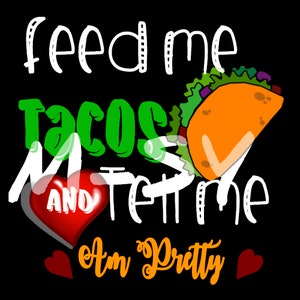 Dammi dei tacos e dimmi che sono un bel file png, cricut, silhouette
