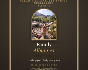May include: A dark brown digital album cover titled Sarah's Adventures Family Collection Album #1. It features an arched window displaying a golden retriever standing on a rocky trail. Text includes Family Album #1, 2 index pages, 1 family photographs, Click cover to open, and Program made by Glenn Bordelon 2026 HeirloomPhotoCare on Etsy.