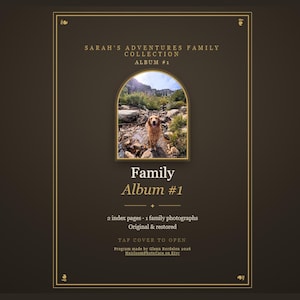 May include: A dark brown digital album cover titled Sarah's Adventures Family Collection Album #1. It features an arched window displaying a golden retriever standing on rocks in a mountain landscape, with text detailing 2 index pages, 1 family photograph, and restoration information.